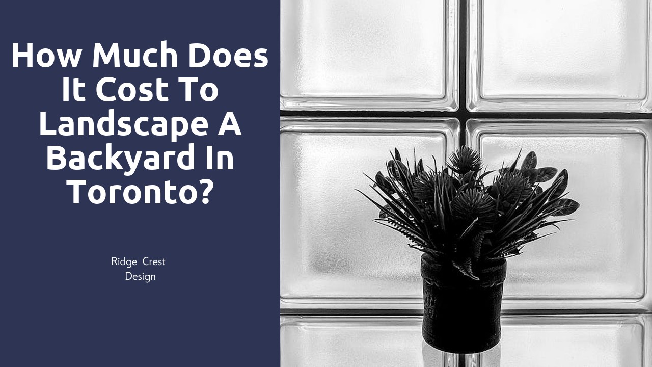 How much does it cost to landscape a backyard in Toronto?